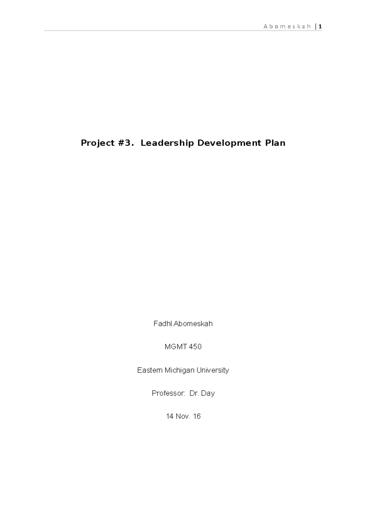 Project 3 leadership developement plan solved - Abomeskah Project ...