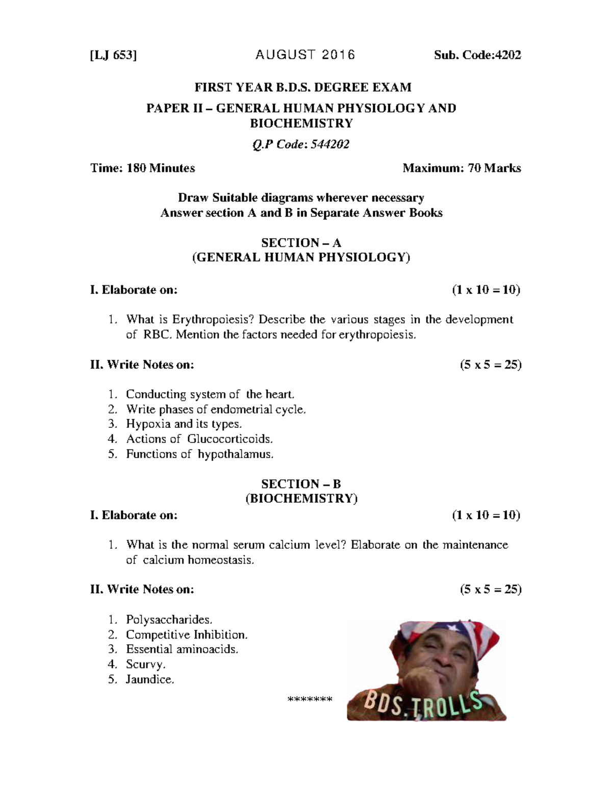 AUGUST 2016-2020 Sub. Code: 4202 B.D.S. DEGREE EXAM PAPER II General ...