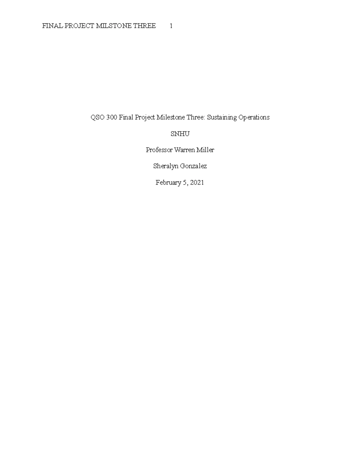 QSO 300 Wk 4 Final Project Milestone Two - Theories and Techniques A ...