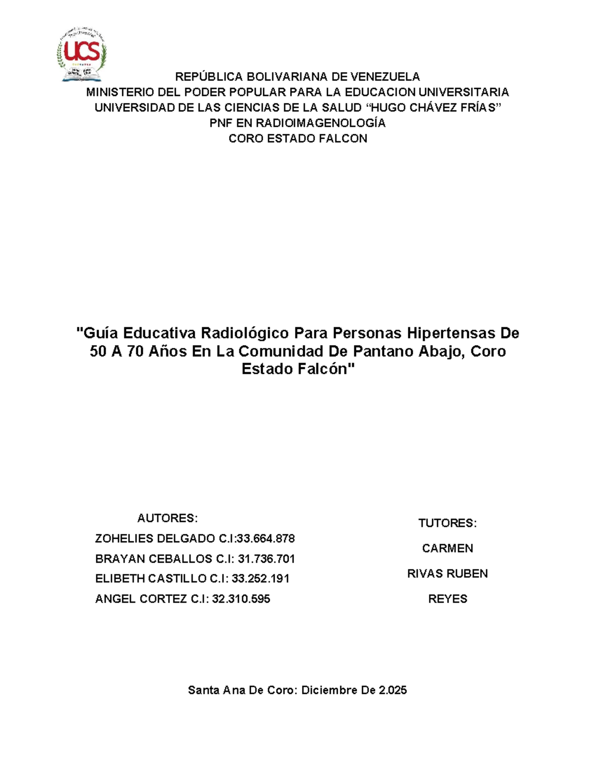 Educativa Radiológica para Hipertensos de 50 a 70 Años en Pantano Abajo ...