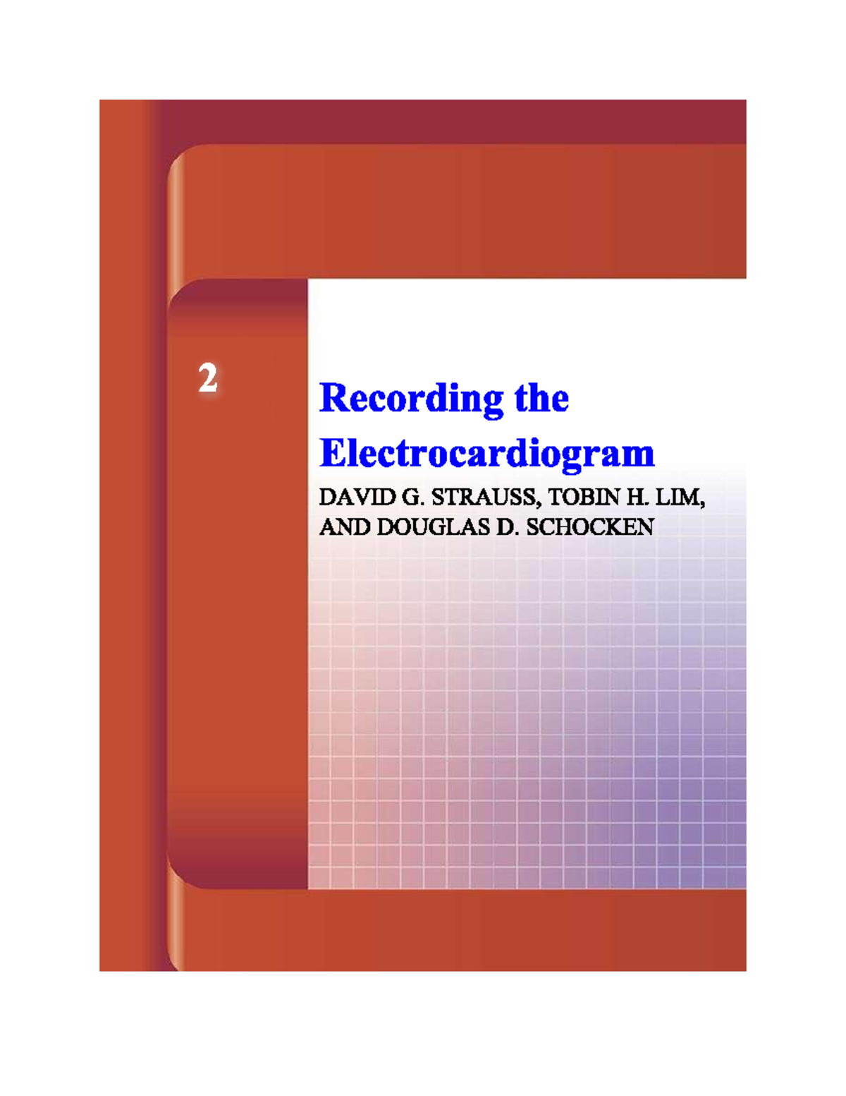 Hướng Dẫn Đo Điện Tim (ECG) - DAVID G. STRAUSS, TOBIN H. LIM, DOUGLAS D ...
