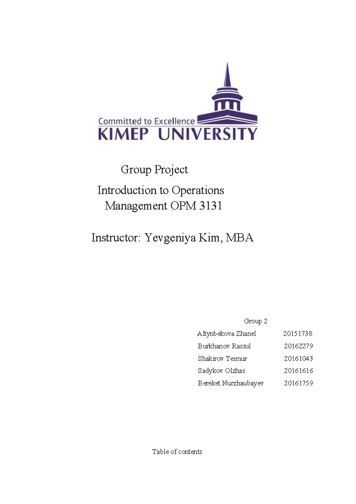 Final Draft of Group Project: Operations Management OPM 3131 - Studocu