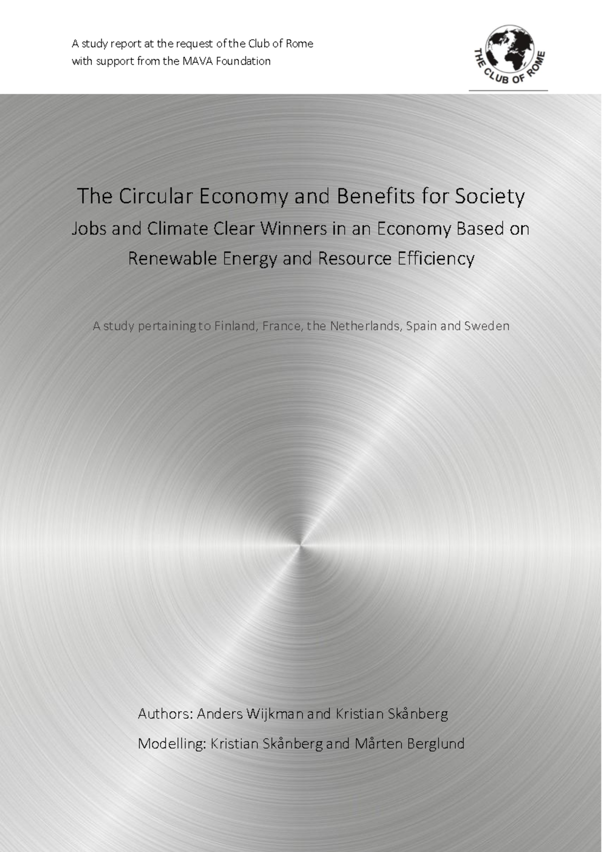 12 04 2016 the circular economy and benefits for society - A study ...