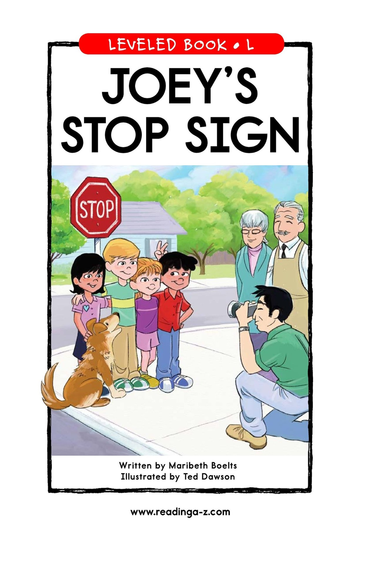 Joey's Stop Sign - Level L Leveled Book by Maribeth Boelts - Studocu