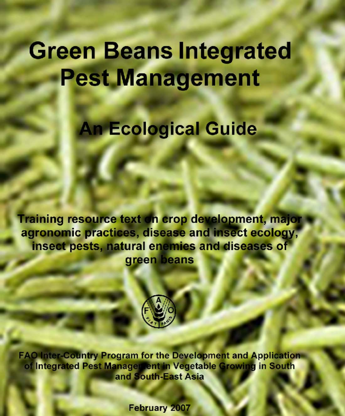 Green Bean Integrated Pest Management - FAO Regional Vegetable IPM ...