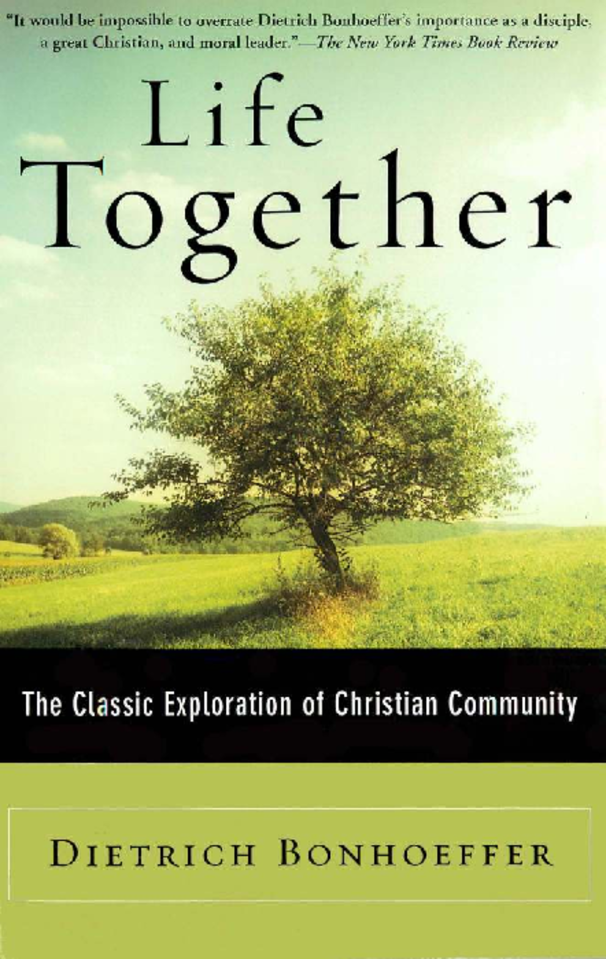 Life Together: Insights on Christian Community (LIFE 101) - Studocu
