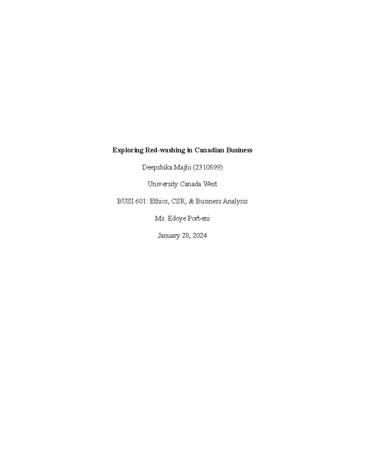洋書 A Contrastive Study of Responsibility 2024 BUSI601 Assignment 1: Understanding Red-washing in