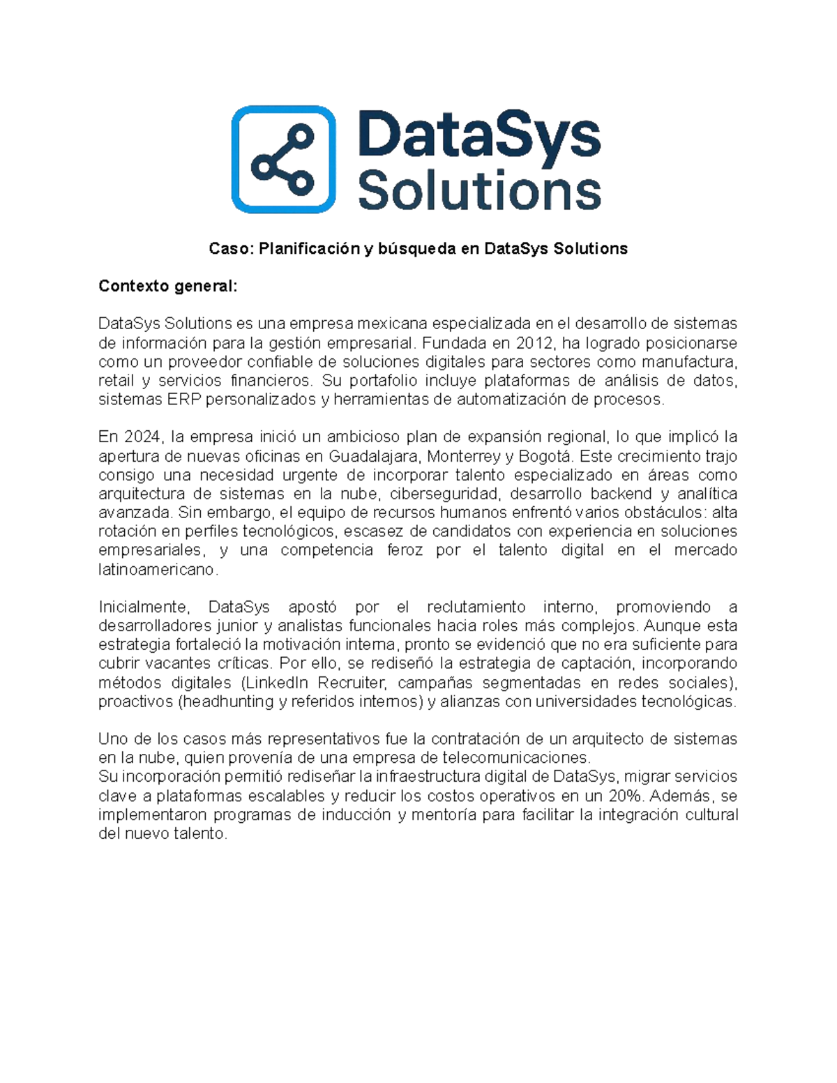 Caso: Planificación y Búsqueda de Talento en DataSys Solutions - Studocu