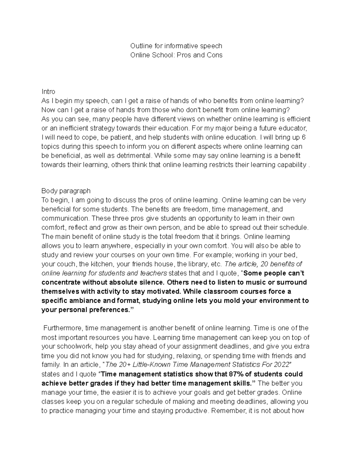 Speech 1 outline - Outline for informative speech Online School: Pros ...