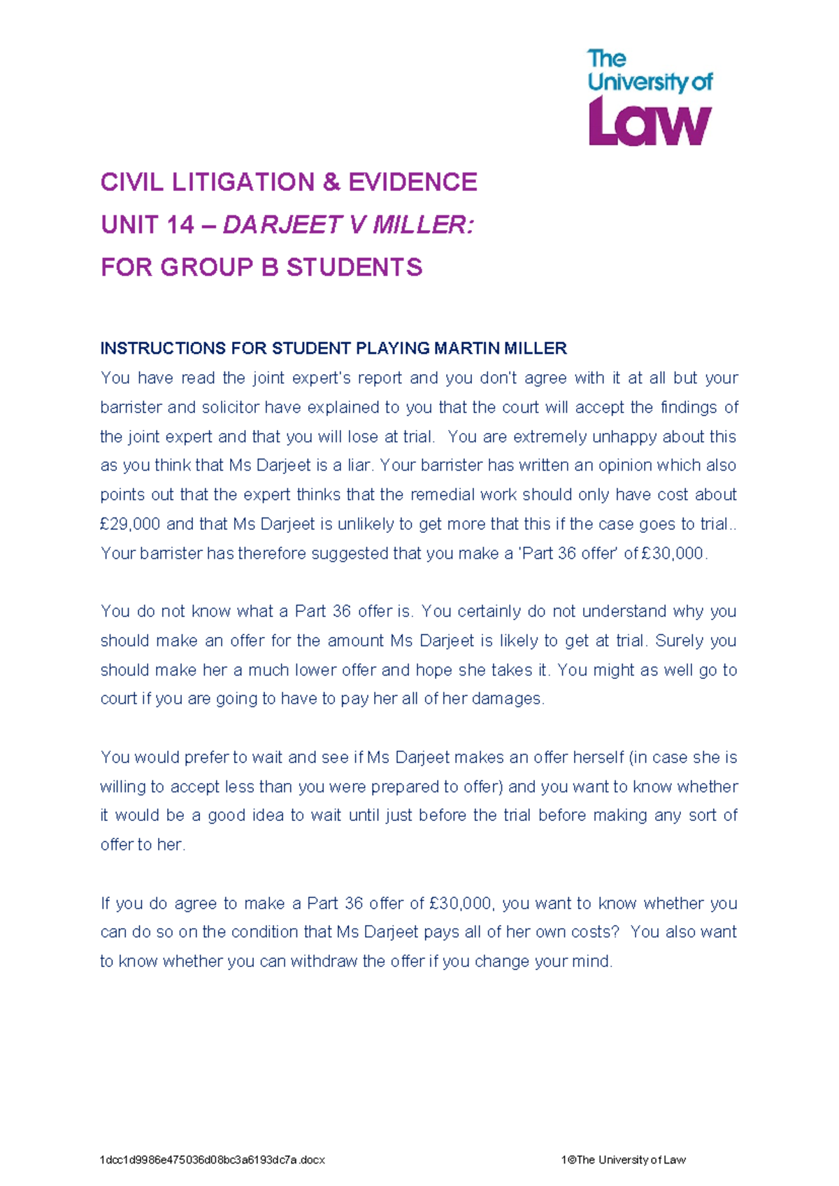 CIVIL LITIGATION UNIT 14: INSTRUCTIONS FOR GROUP B - DARJEET V. MILLER ...