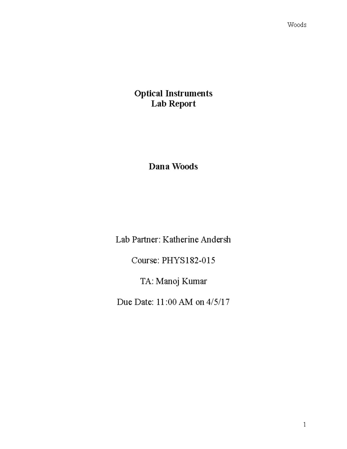 Optical Instruments Lab Report (Course Code: Woods - TA: Manoj Kumar ...