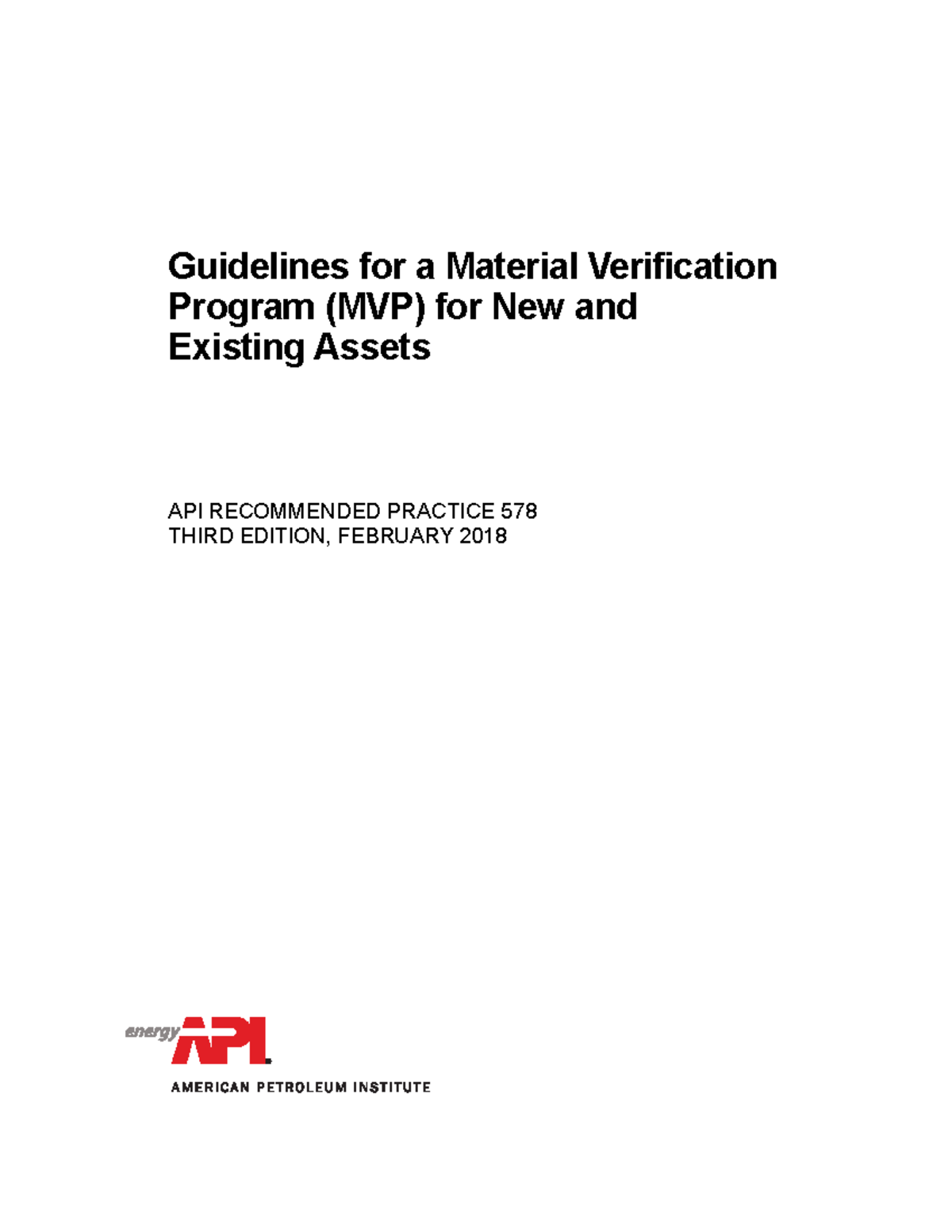 API RP 578-2018: Guidelines for Material Verification Program (MVP ...