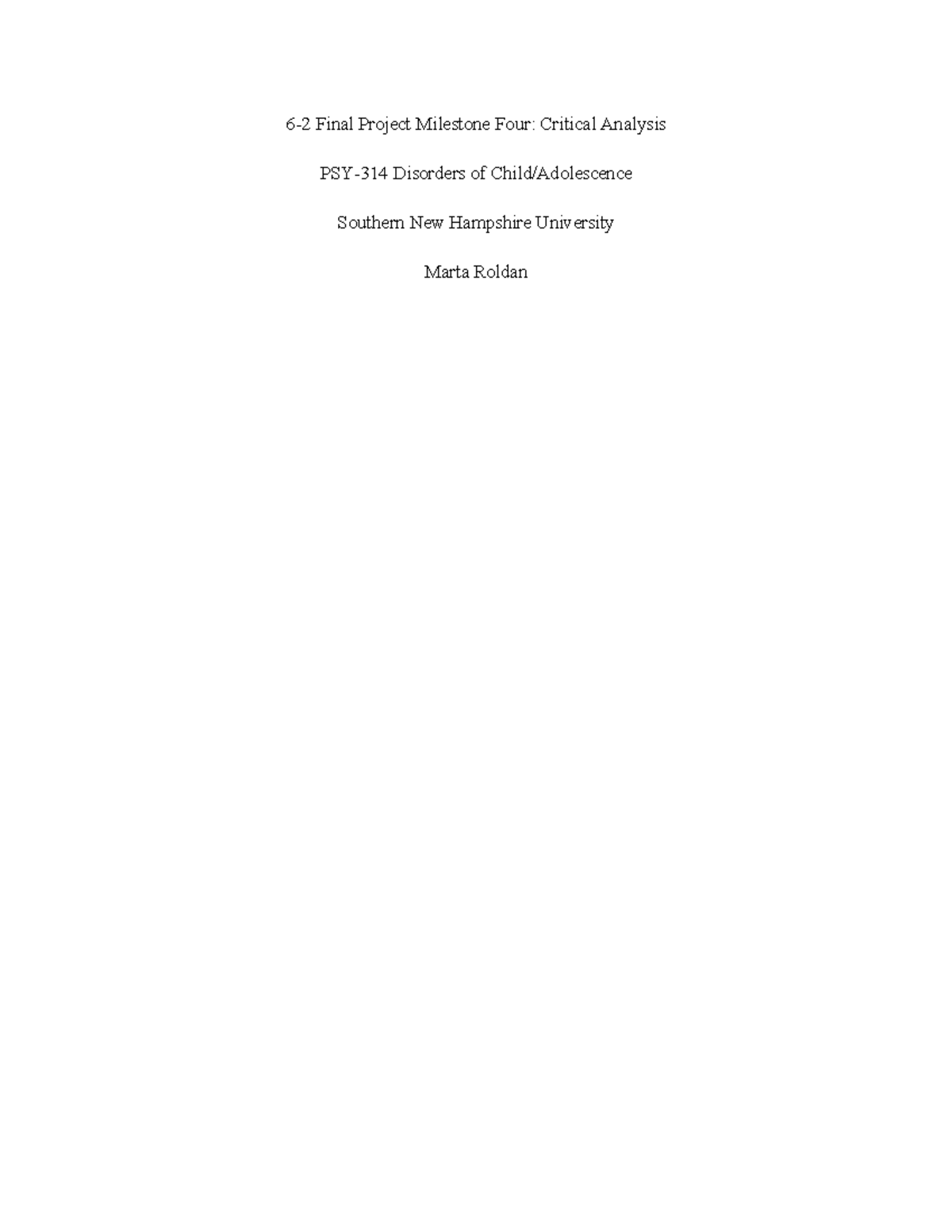 PSY 314 Final Project Milestone 4: Critical Analysis of Anxiety ...