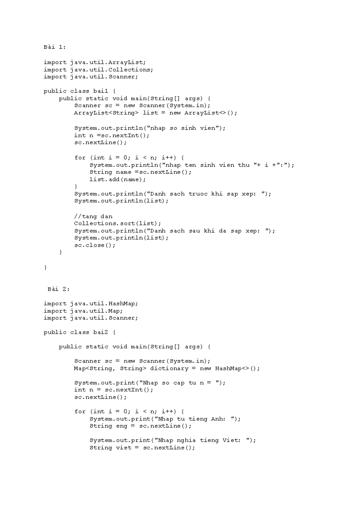 Bài tập java - oke - Bài 1: import java.util; import java.util; import ...