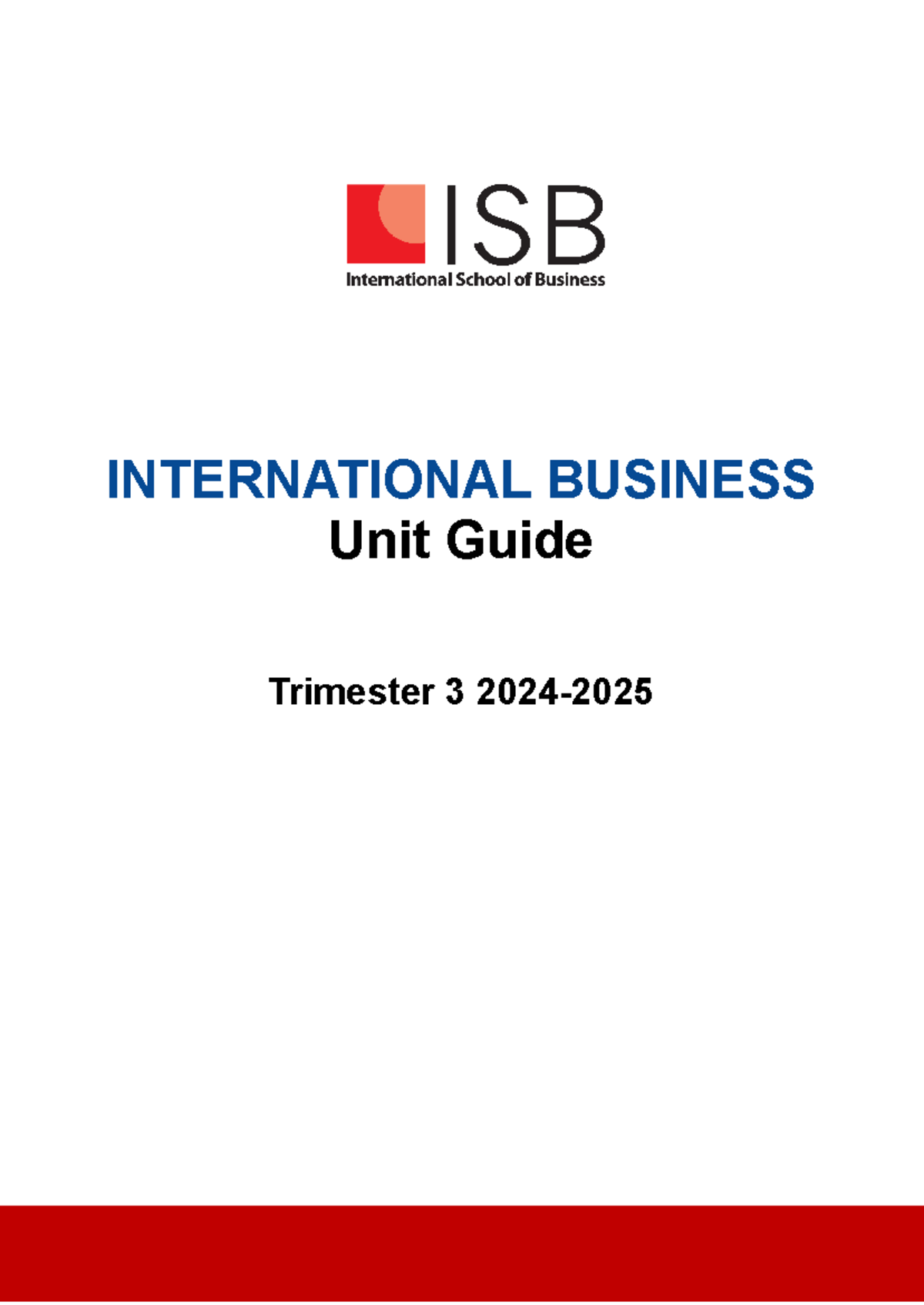 BUS302 International Business Unit Guide - Trimester 3 Overview - Studocu