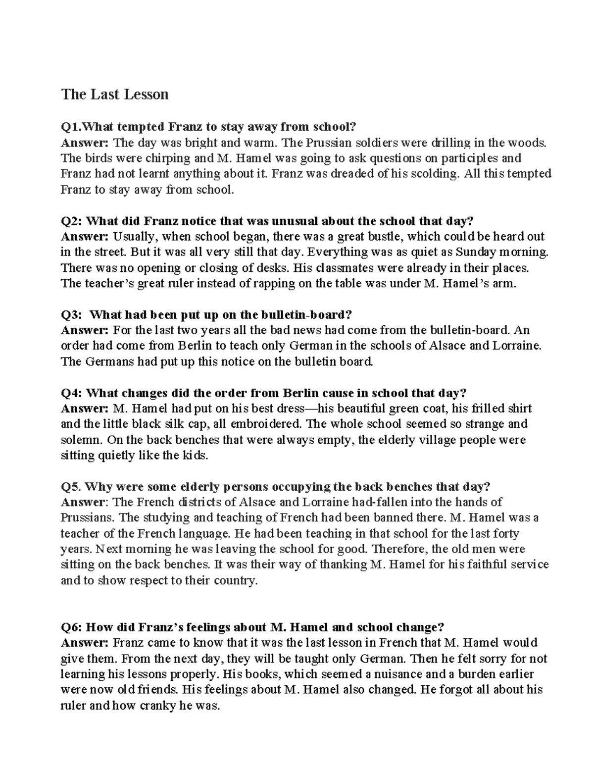 English notes The last lesson - The Last Lesson Q1 tempted Franz to ...