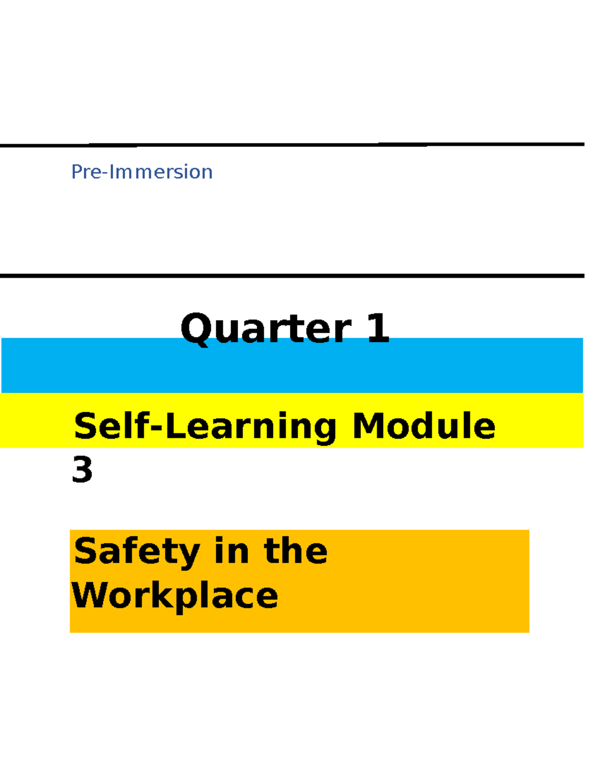 Q1 M3: Safety in the Workplace - Signage, Hazards, and Best Practices ...