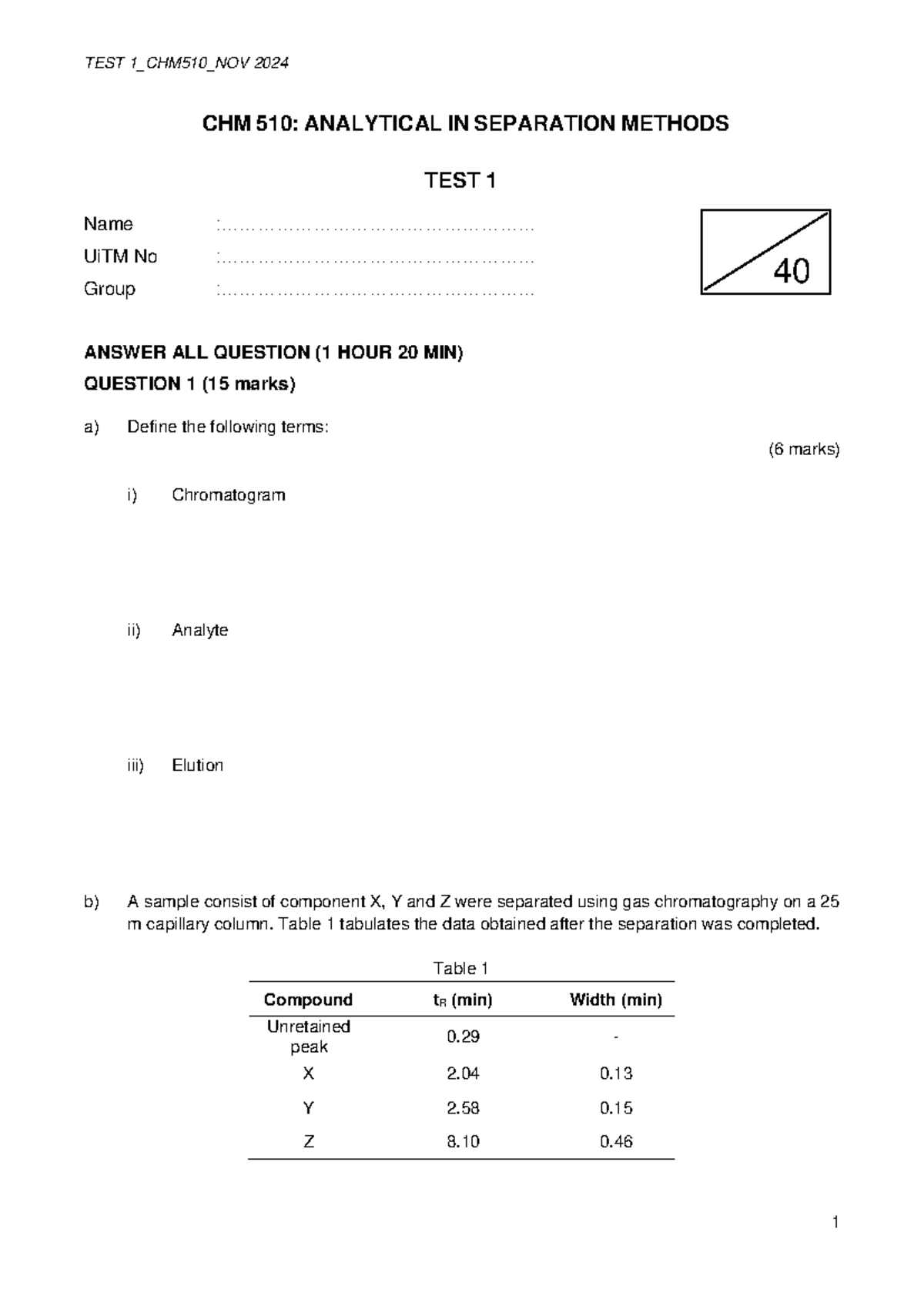 Test 1 CHM510: Analytical Separation Methods - Nov 2024 Questions - Studocu