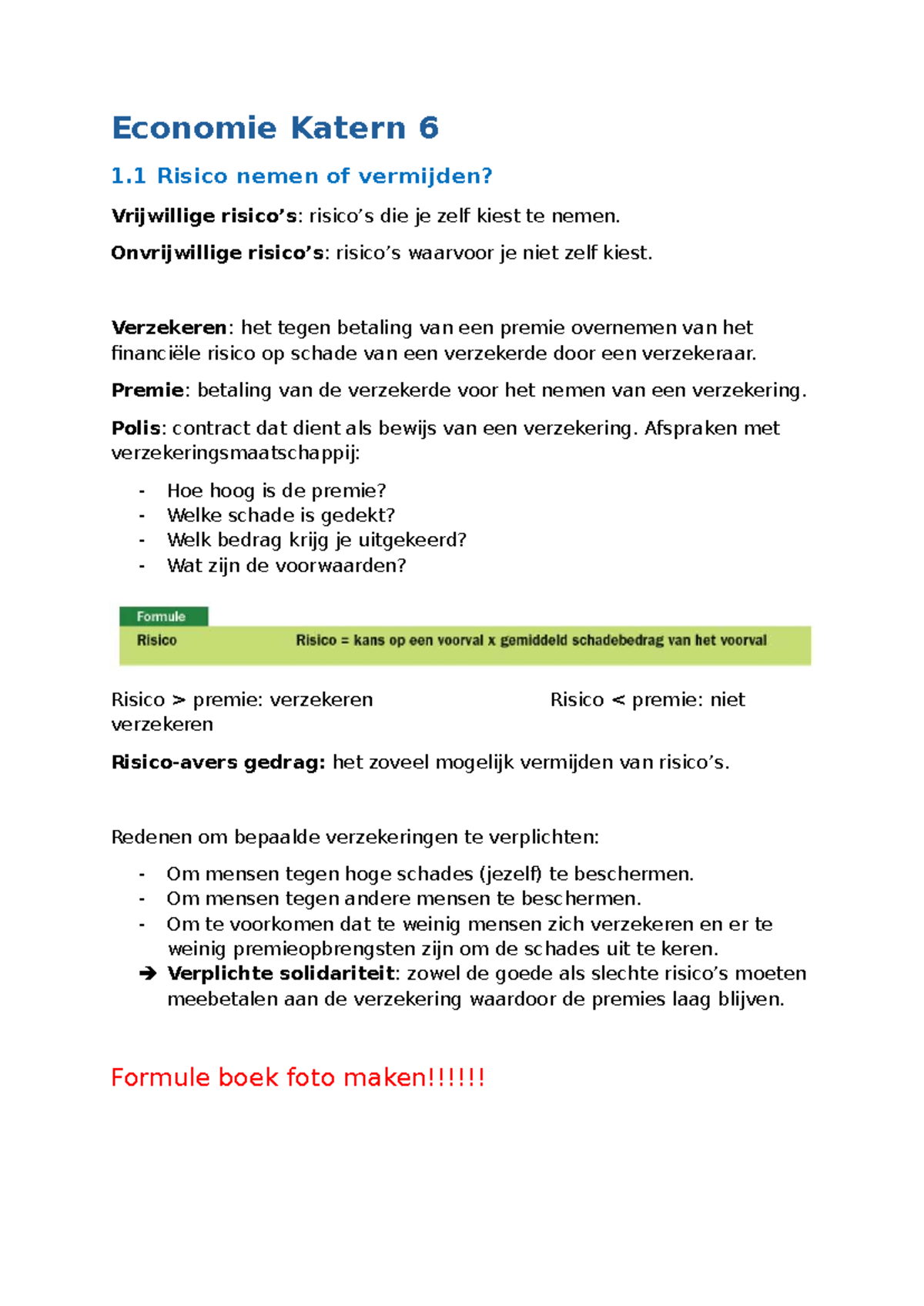 Economie Katern 6: Risico's en Verzekeringen Samenvatting - Studeersnel