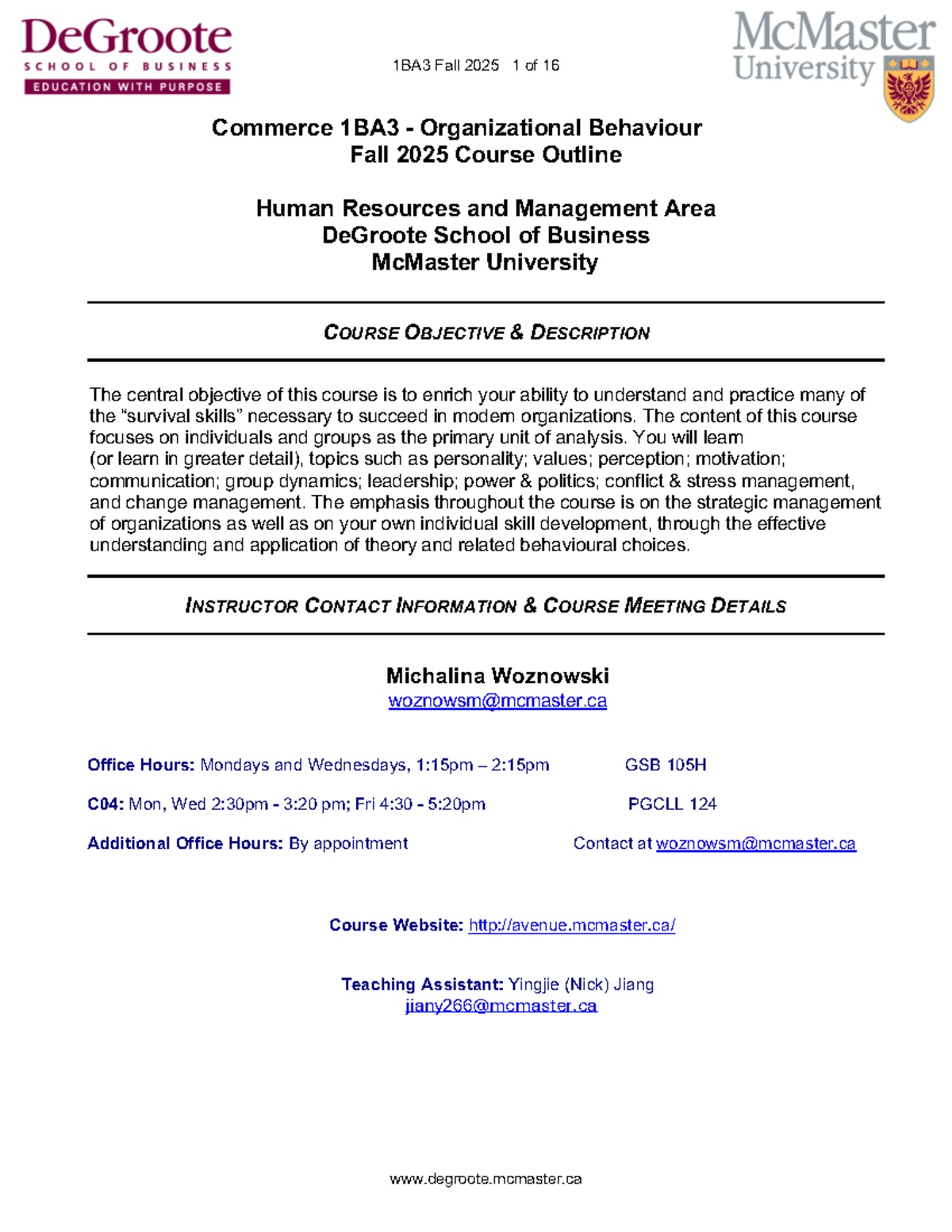 1BA3 F25 Organizational Behaviour Course Outline by Woznowski - Studocu