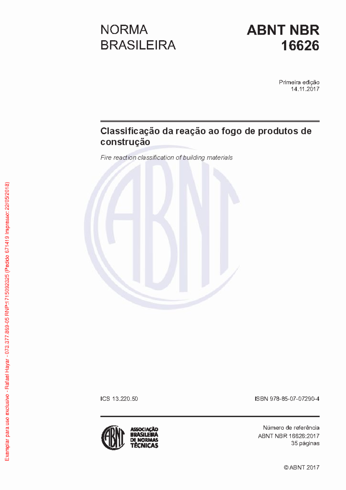 ABNT NBR 16626: Classificação da Reação ao Fogo em Produtos de ...