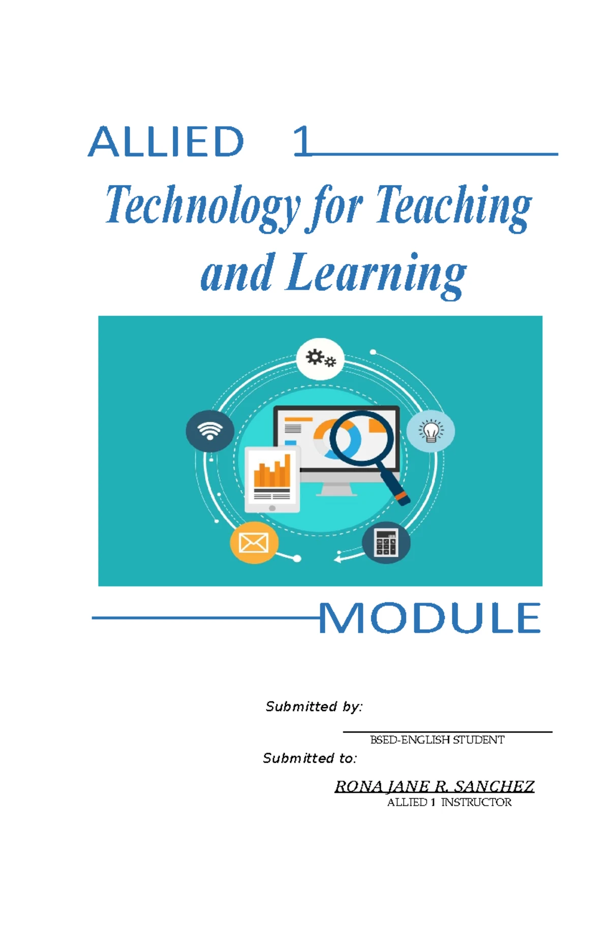 Module Technology For Teaching And Learning 1 Learning Module Allied Module Technology For Teaching And Learning 1 Learning Module Allied