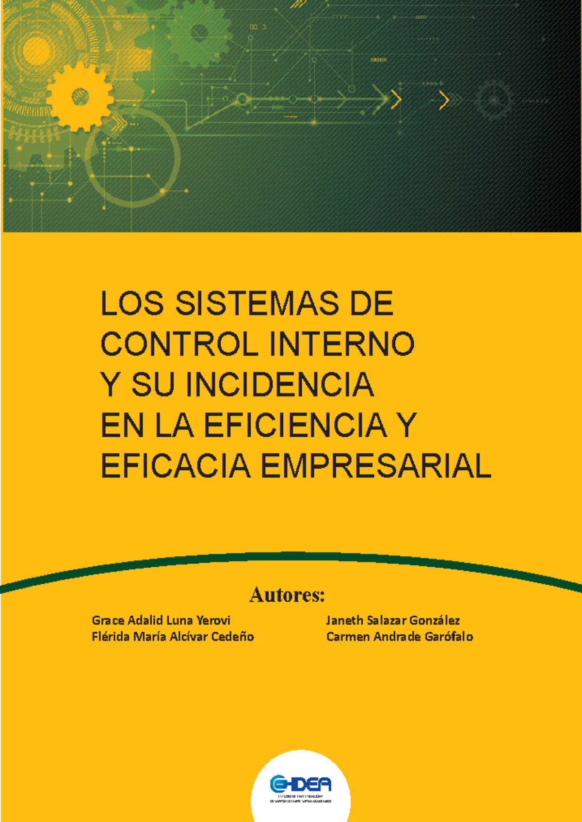 Control Interno: Impacto en Eficiencia Empresarial - Análisis y ...