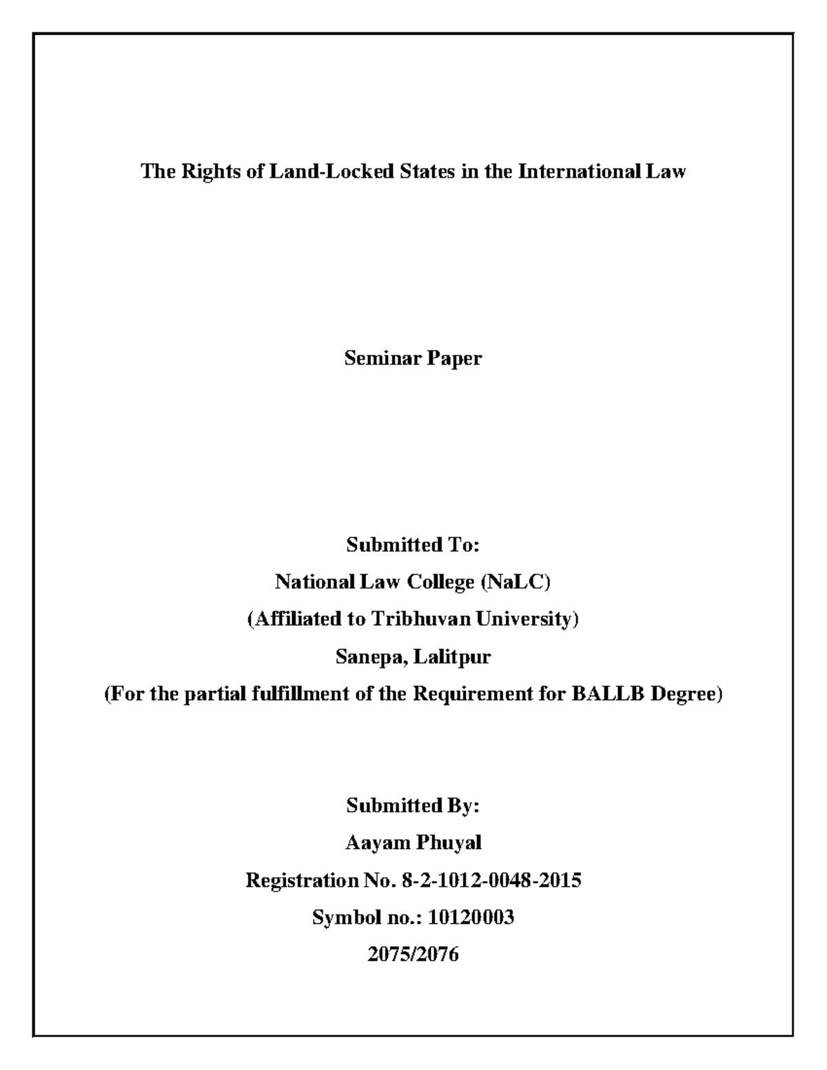Rights of Land-Locked States in International Law: A Seminar Paper ...