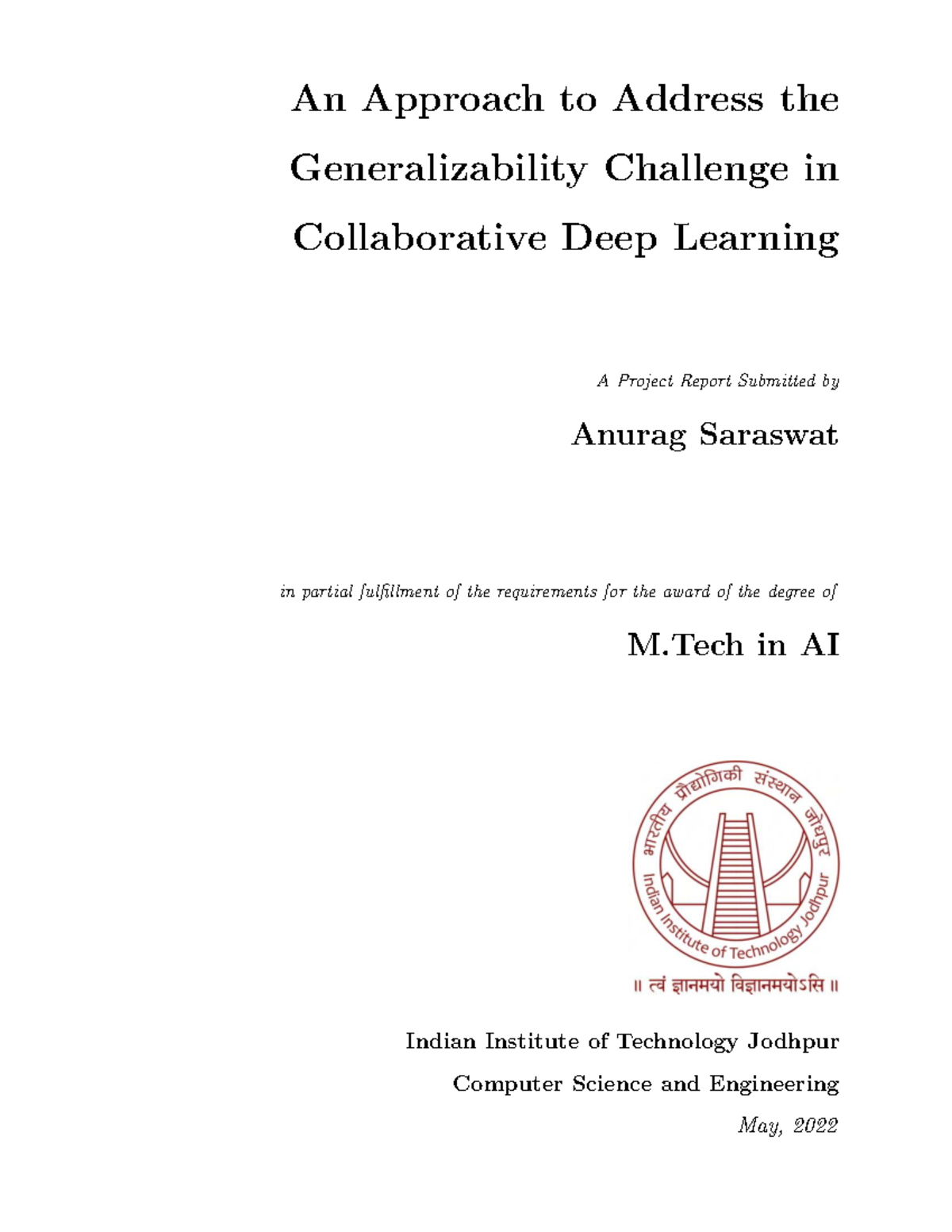 M20CS066 - Addressing Generalizability in Collaborative Deep Learning ...