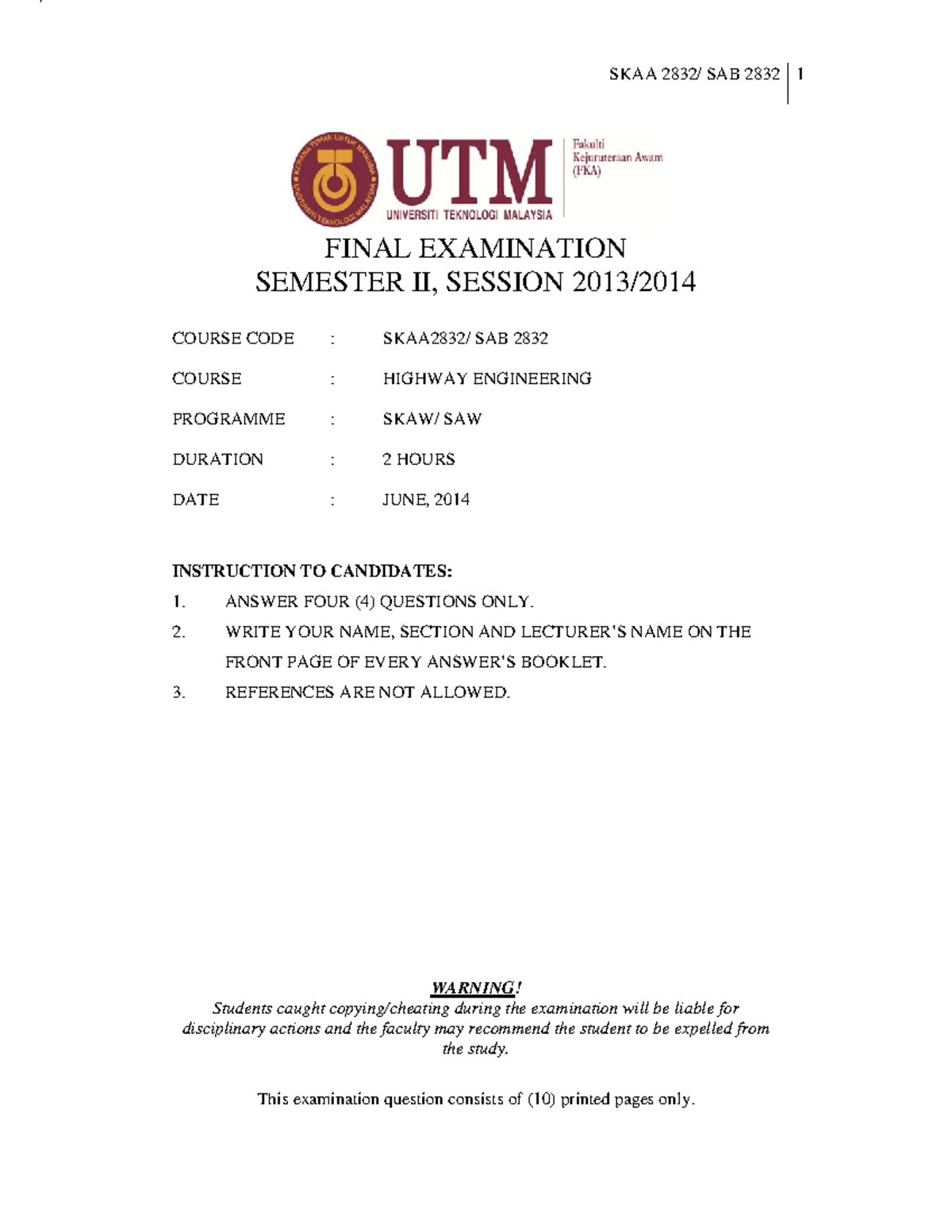 Exam June 2014, questions - SKAA SAB 2832 1 FINAL EXAMINATION SEMESTER ...