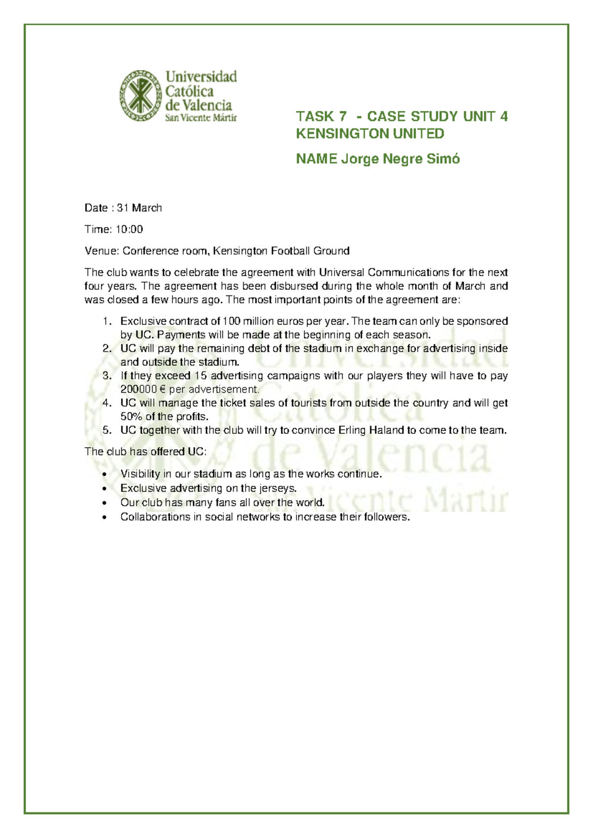 TASK 7 CASE Study UNIT 4 - Kensington United - TASK 7 - CASE STUDY UNIT ...