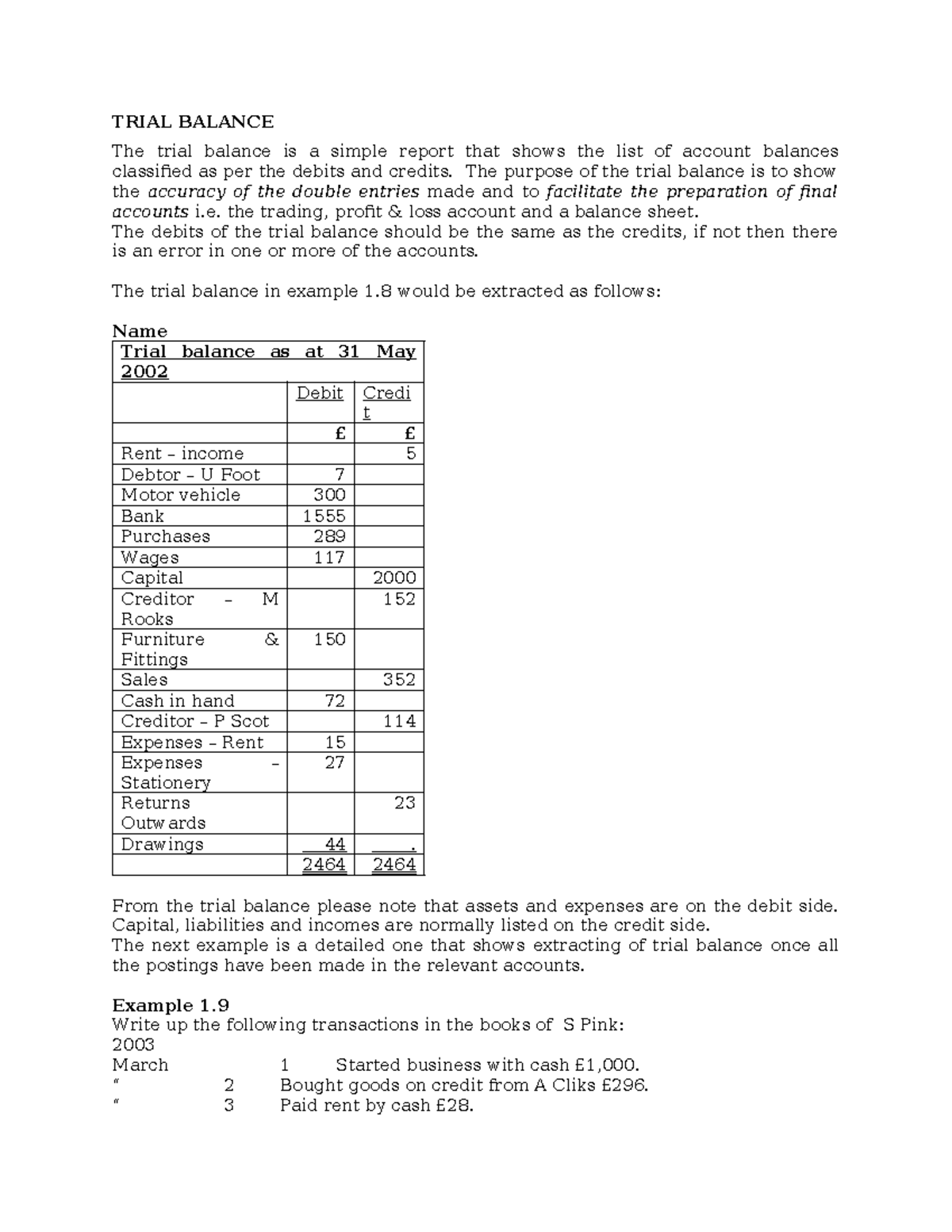 Lesson 1.2 Trial Balance - TRIAL BALANCE The trial balance is a simple ...
