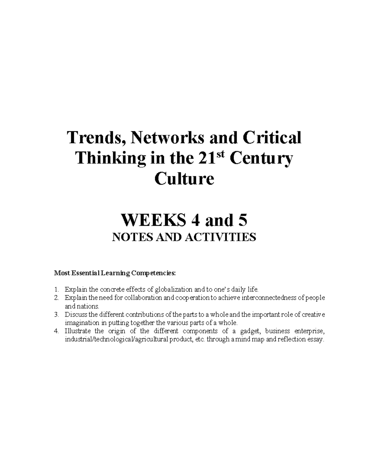 TNCT Weeks 4 & 5: Global Networks and Critical Thinking Notes - Studocu