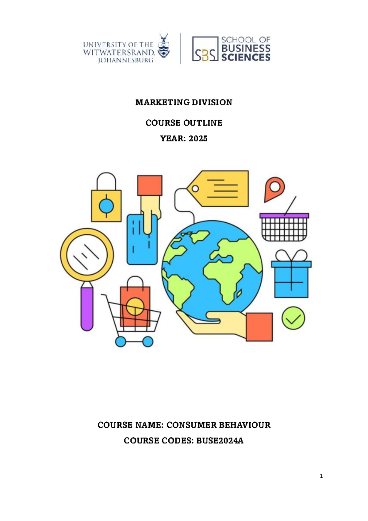 BUSE2024A Consumer Behaviour Course Outline for 2025 - Studocu