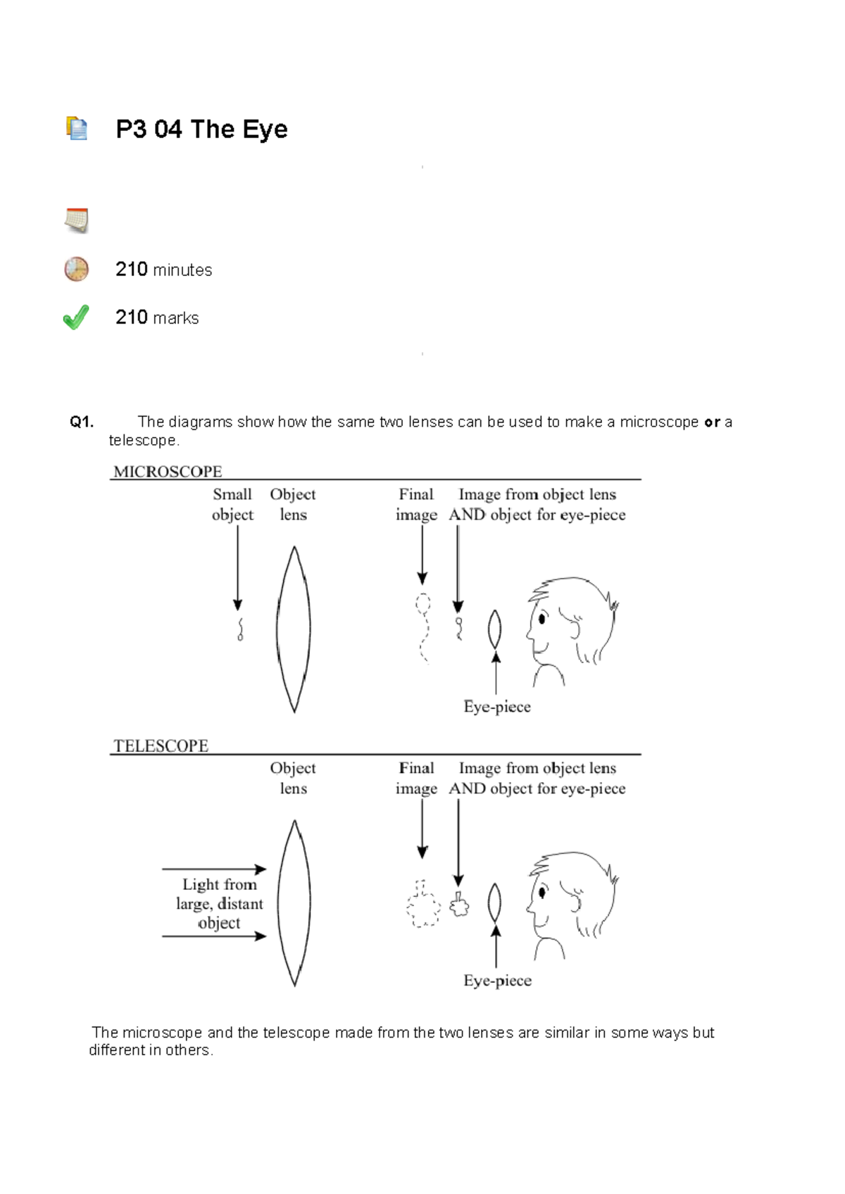 P3 04 The Eye - notes - P3 04 The Eye 210 minutes 210 marks Q1. The ...