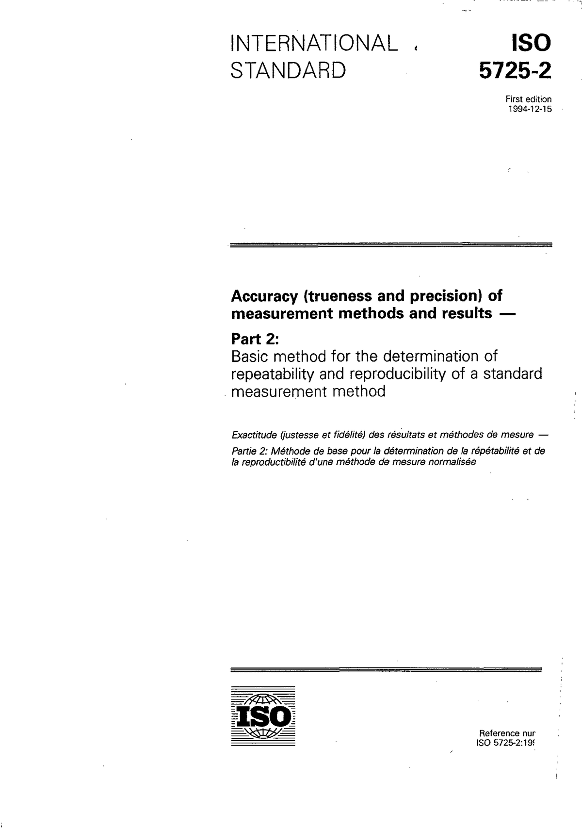 ISO 5725-2: Accuracy of Measurement Methods - Repeatability ...