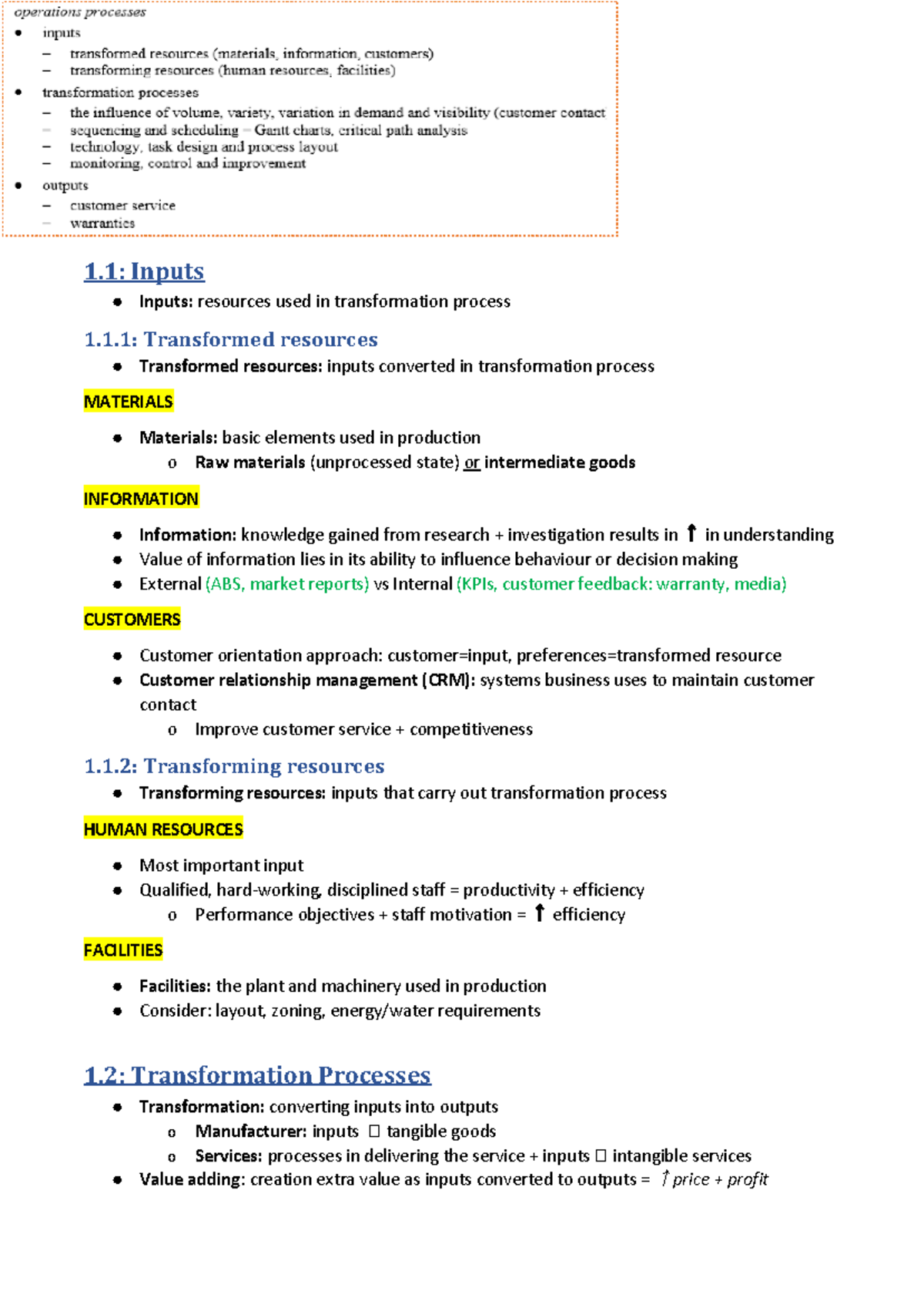 CH3 Operations Processes Notes - 1: Inputs Inputs: resources used in ...