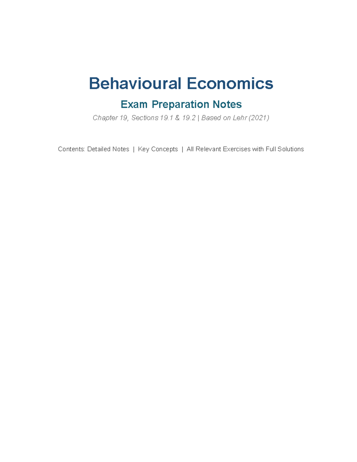 Behavioural Economics Exam Prep Notes: Ch 19, Sections 19.1-19.2 - Studocu