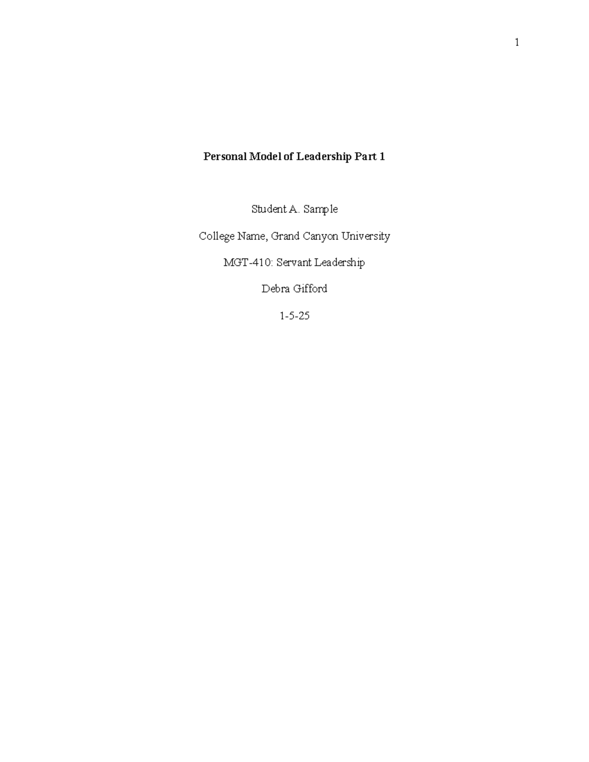 Personal Model of Leadership: Core Values in Servant Leadership (GCU ...