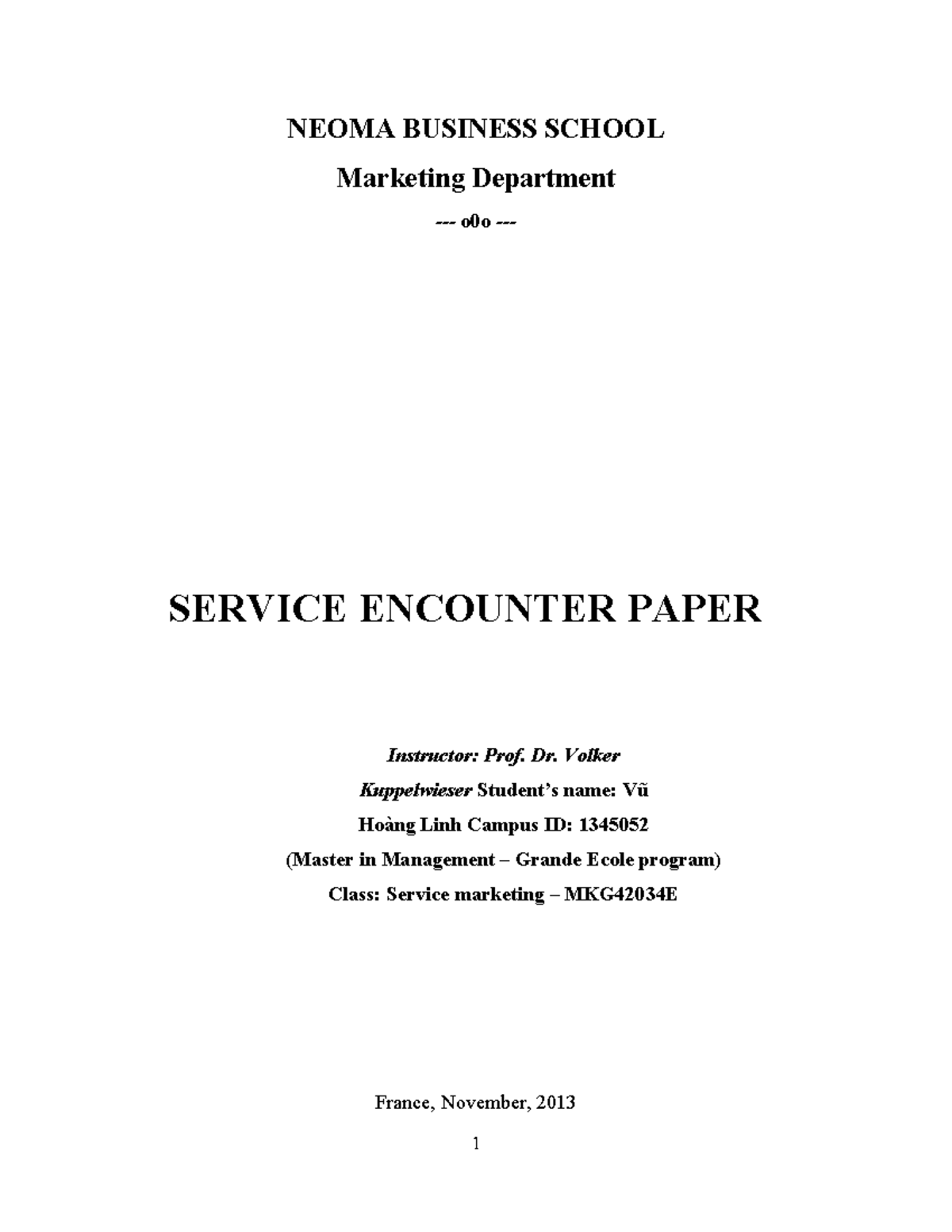 Service Encounter Paper: Analysis of Service Quality - MKG42034E - Studocu