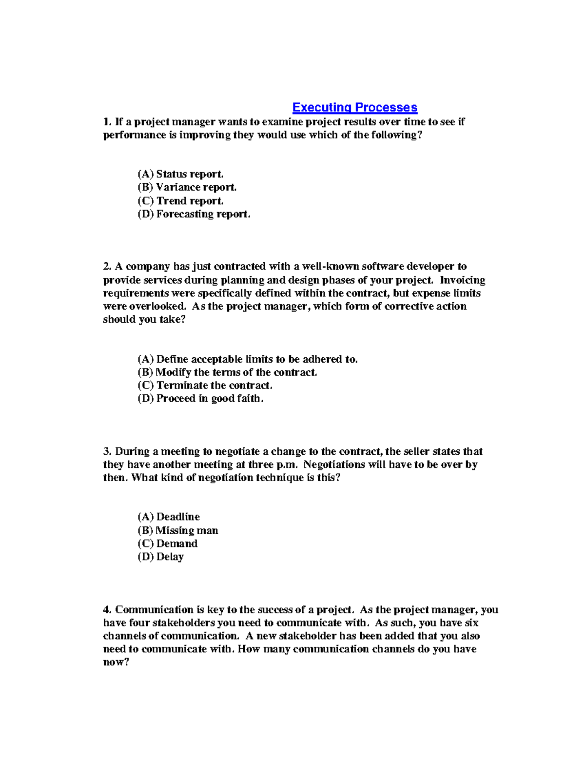 46 Executing-PMP-Question - Executing Processes If a project manager ...
