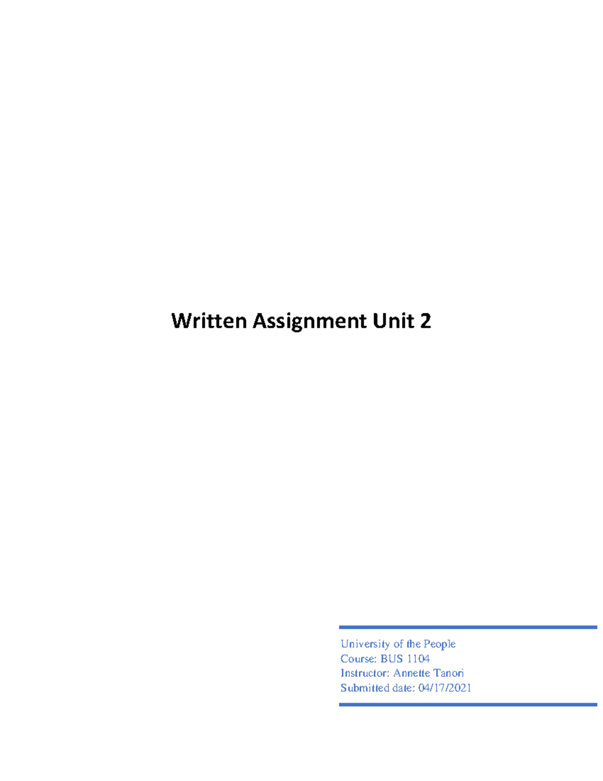 Written Assignment Unit 2 - Written Assignment Unit University of the ...