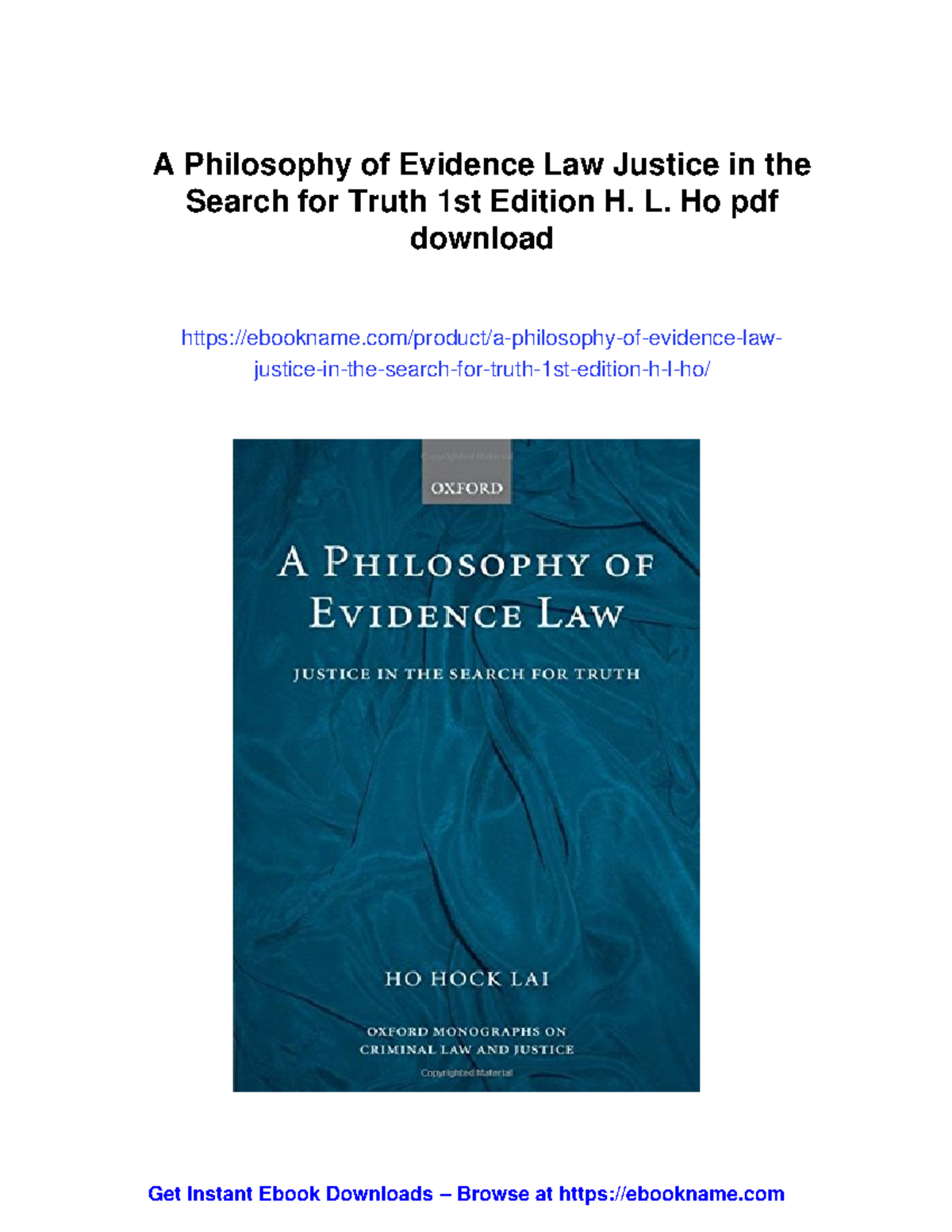 A Philosophy of Evidence Law: Justice in the Search for Truth (1st Ed ...