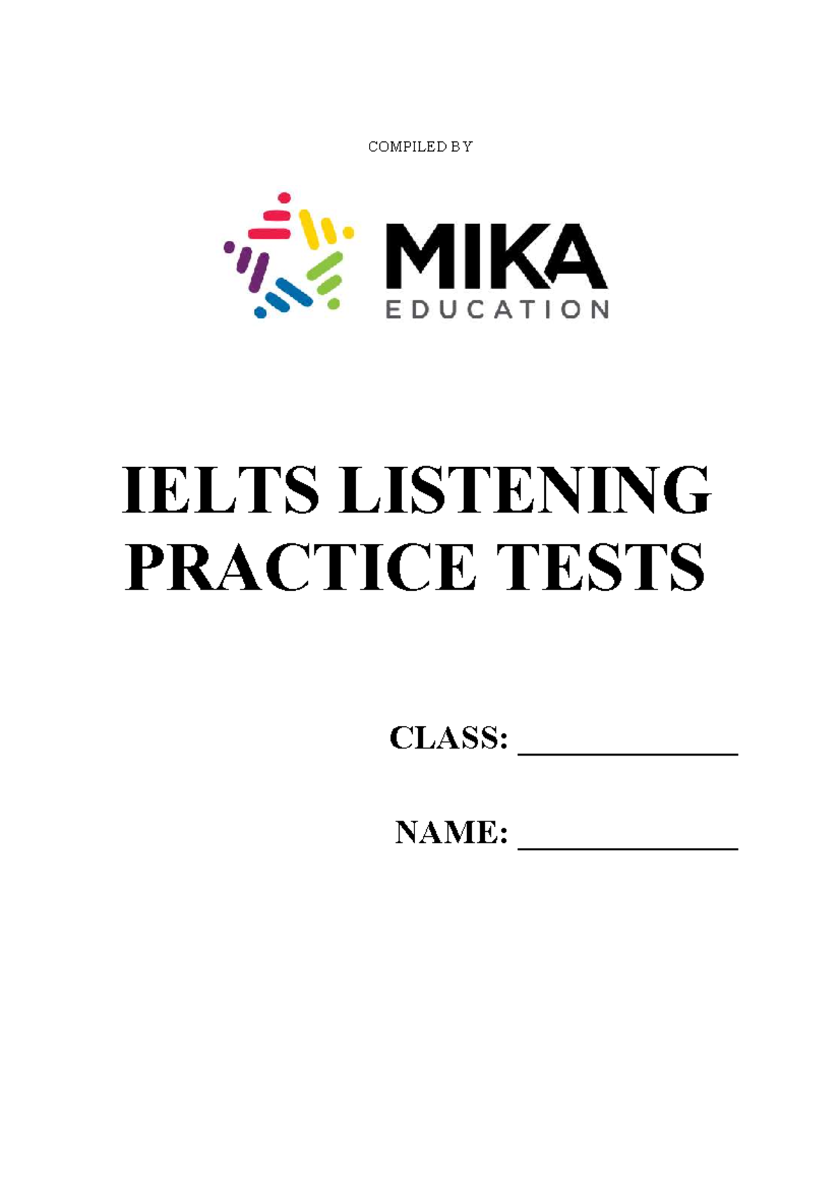 COMPILED IELTS LISTENING PRACTICE TESTS - STUDENT 2025 - Studocu