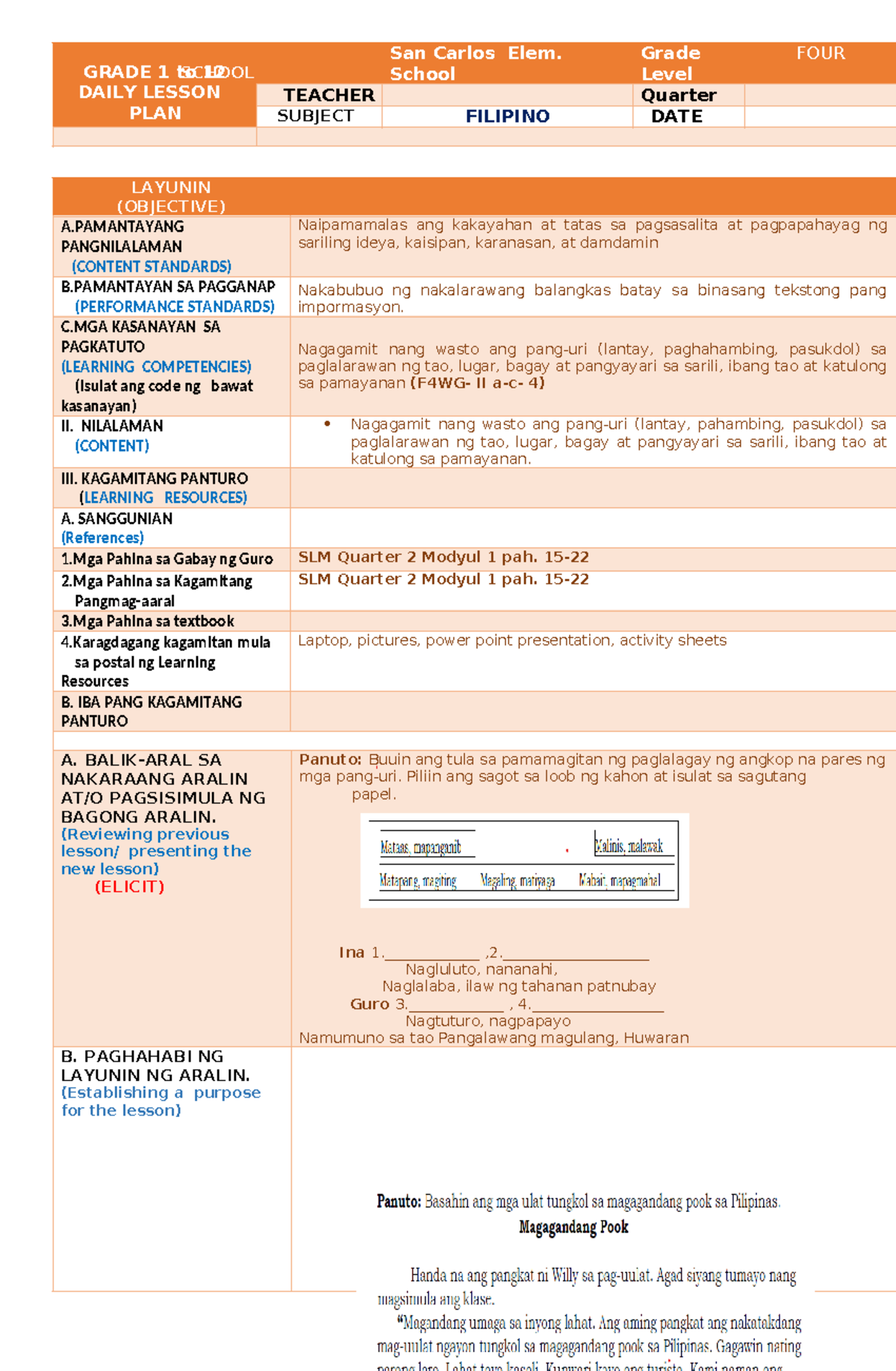 Filipino-4-COT - GRADE 1 to 12 DAILY LESSON PLAN SCHOOL San Carlos Elem ...
