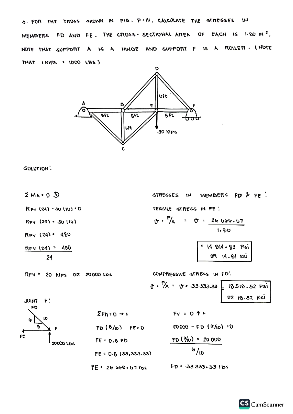 Problem 3 - g. FOR THE TRUSS SHOWN IN FIG. CALCULATE THE STRESSES IN ...