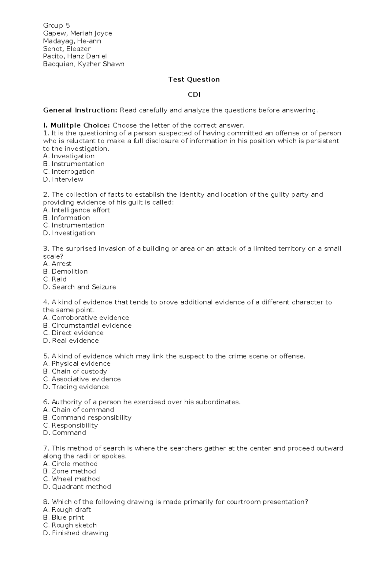 Test Questions for Group 5 CDI: Criminal Investigation and Law - Studocu