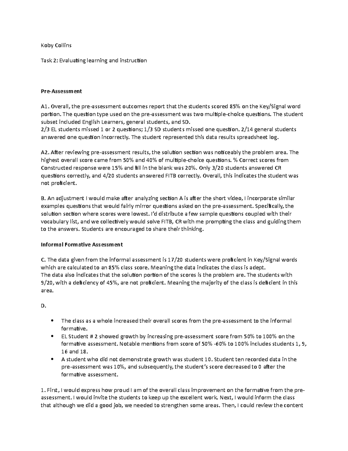 D093 Task 2 - Evaluating Learning Strategies and Student Outcomes - Studocu