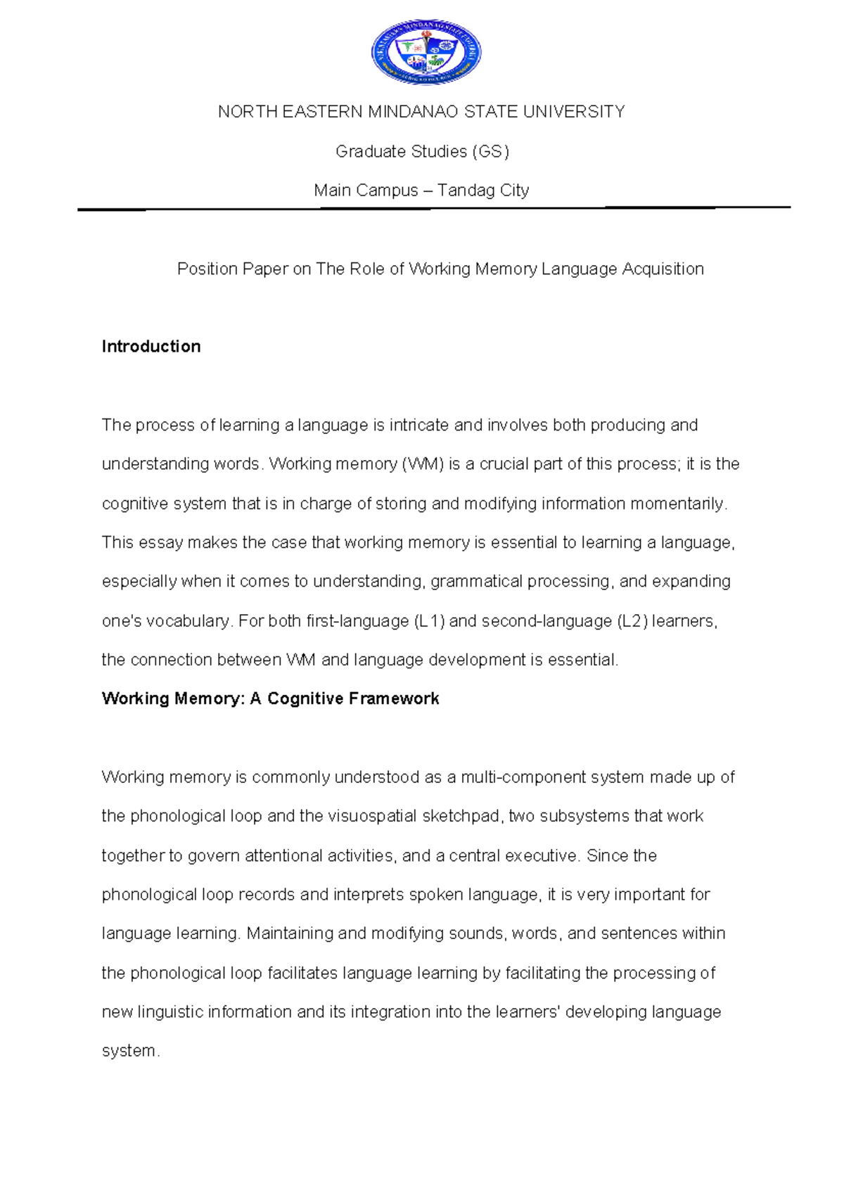 GS Position Paper: The Importance of Working Memory in Language ...