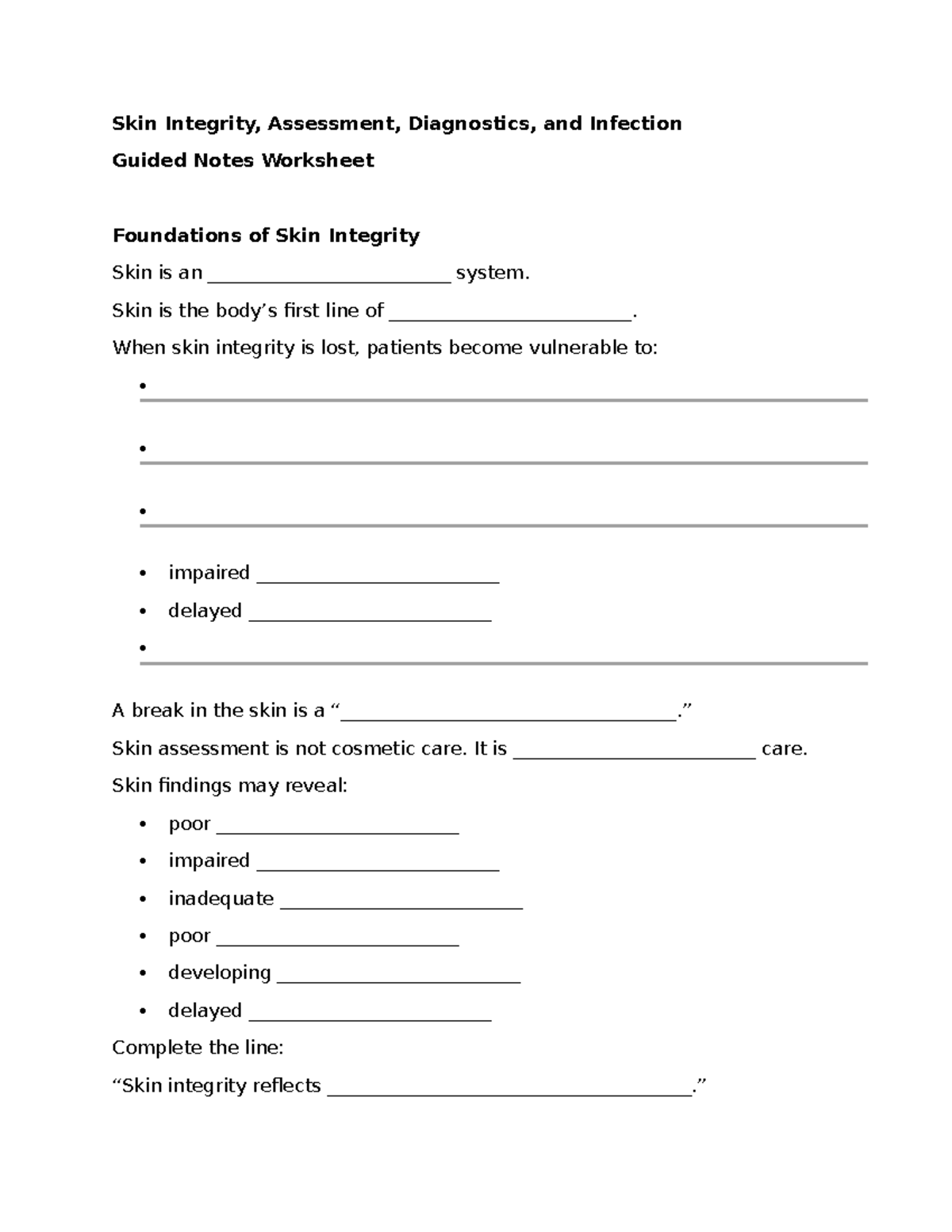 Skin Integrity Assessment & Infection: Guided Notes (Foundations) - Studocu